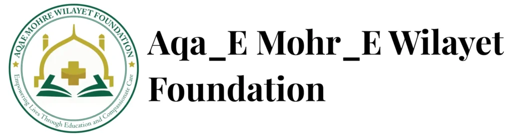 Aqa_E Mohr_E Wilayet Foundation